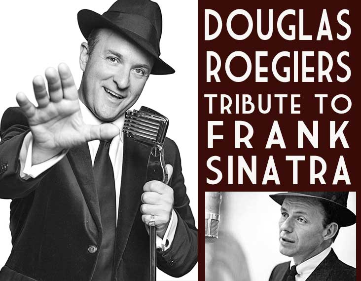 Douglas Roegiers Tribute to Frank Sinatra live appearance