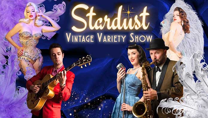 Stardust Vintage Variety Show-billboard