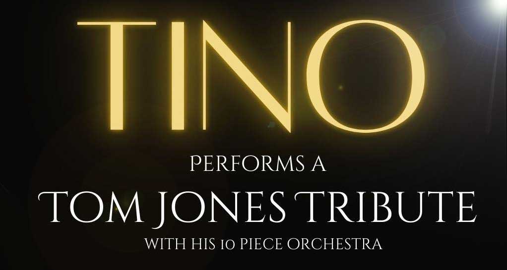 Tino Performs a Tom Jones Tribute-billboard